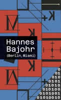 Podiumsgespräch über Hannes Bajohrs Buch »(Berlin, Miami)«