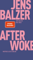 Jens Balzer stellt sein Buch »After Woke« vor