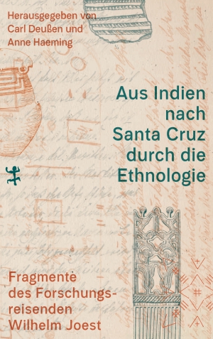 Aus Indien nach Santa Cruz durch die Ethnologie