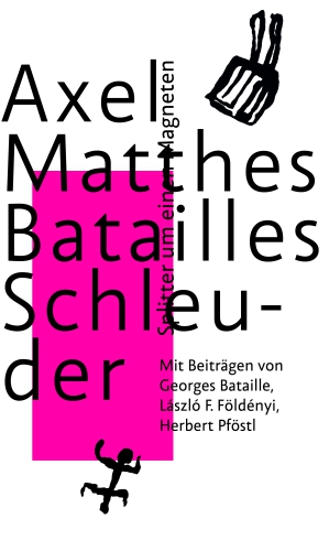 Batailles Schleuder