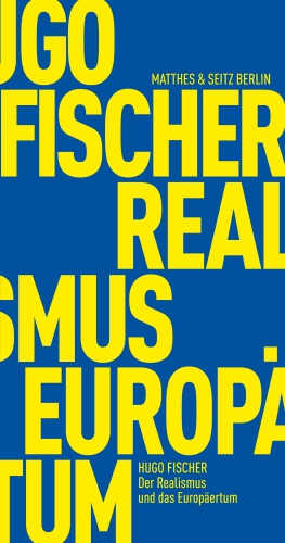 Der Realismus und das Europäertum