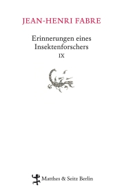 Erinnerungen eines Insektenforschers IX