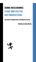 Béatrice Costa über Henri Meschonnic und das Übersetzen