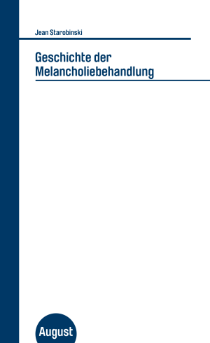 Geschichte der Melancholiebehandlung