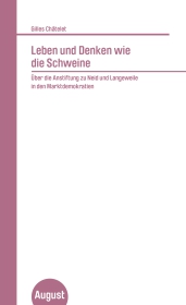 Leben und Denken wie die Schweine