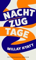 Millay Hyatt liest aus »Nachtzugtage«