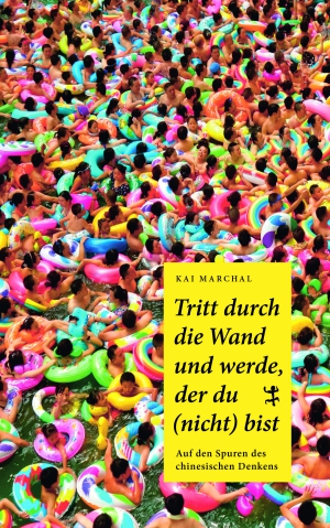 Tritt durch die Wand und werde, der du (nicht) bist