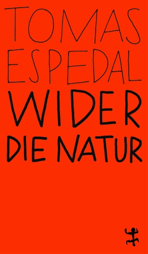 Wider die Natur